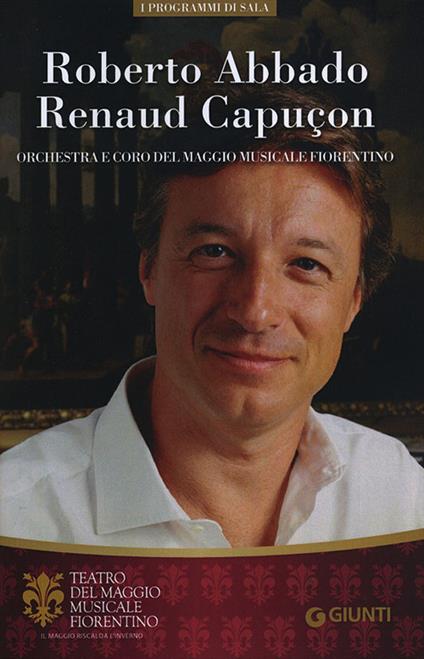 Roberto Abbado, Renaud Capuçon. Orchestra e Coro del Maggio Musicale Fiorentino - copertina