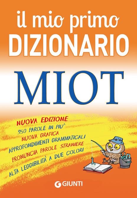 Il mio primo dizionario. MIOT - copertina