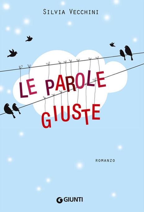 Le parole giuste - Silvia Vecchini - copertina