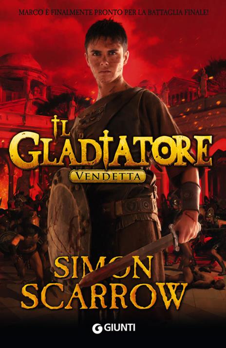 Vendetta. Il gladiatore - Simon Scarrow - copertina