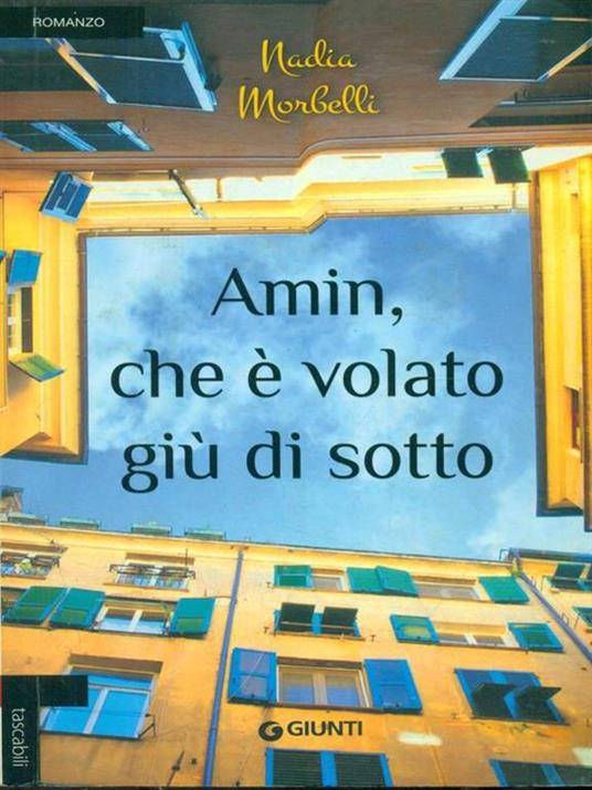 Amin, che è volato giù di sotto - Nadia Morbelli - 4