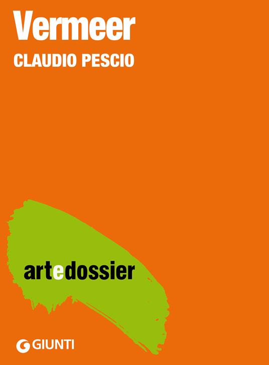 Vermeer. Ediz. illustrata - Claudio Pescio - ebook