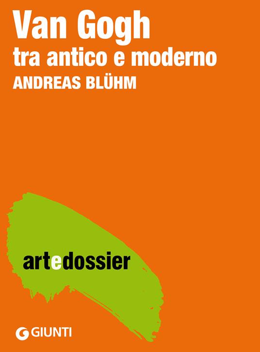 Van Gogh tra antico e moderno - Andreas Bluhm - ebook