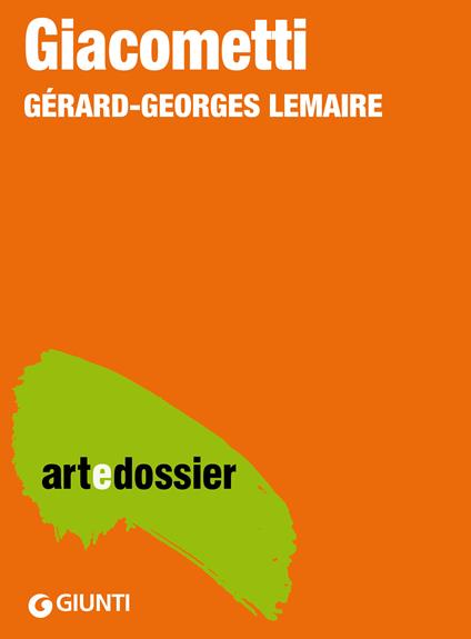 Giacometti. Ediz. illustrata - Gérard-Georges Lemaire - ebook