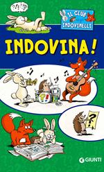 Indovina! Il club degli indovinelli