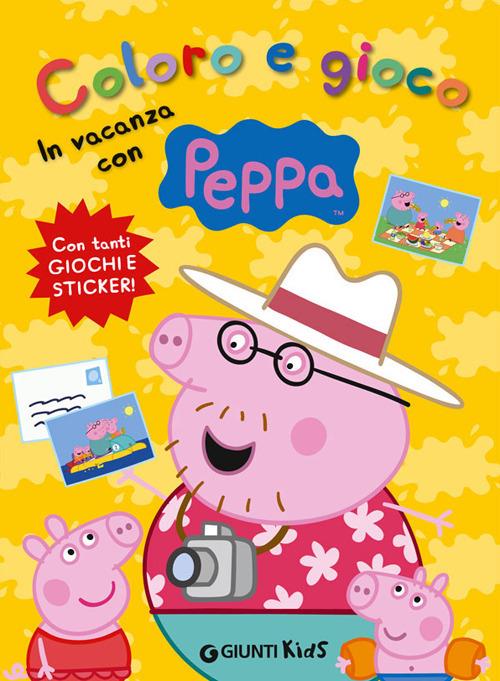 Coloro e gioco in vacanza con Peppa Pig - Silvia D'Achille - copertina