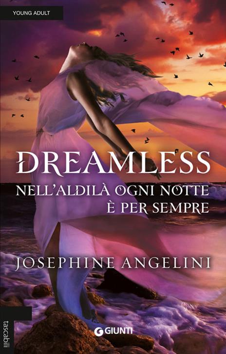 Dreamless. Starcrossed - Josephine Angelini - copertina