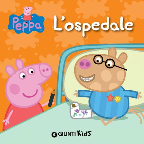 L' ospedale. Peppa Pig - Silvia D'Achille - ebook