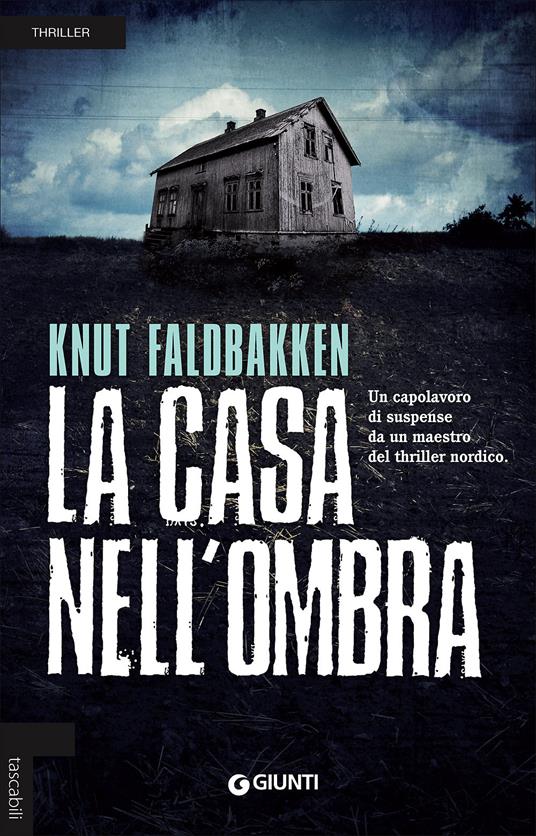 La casa nell'ombra - Knut Faldbakken - copertina