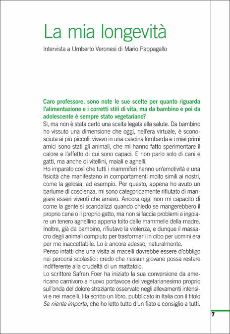 I segreti della lunga vita. Come mantenere corpo e mente in buona salute - Umberto Veronesi,Mario Pappagallo - 2