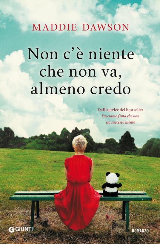 Non c'è niente che non va, almeno credo - Maddie Dawson,Roberta Zuppet - ebook