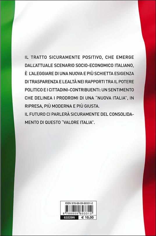 Valore Italia. Ridare slancio e fiducia al nostro Paese - Gaetano Nanula - 7