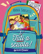 Tutti a scuola!