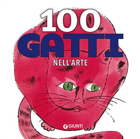 100 gatti nell'arte - Gloria Fossi - copertina