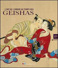 L'art de l'amour au temps de geishas. Ediz. illustrata - copertina