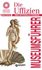 Die Uffizien. Der offizielle Führer