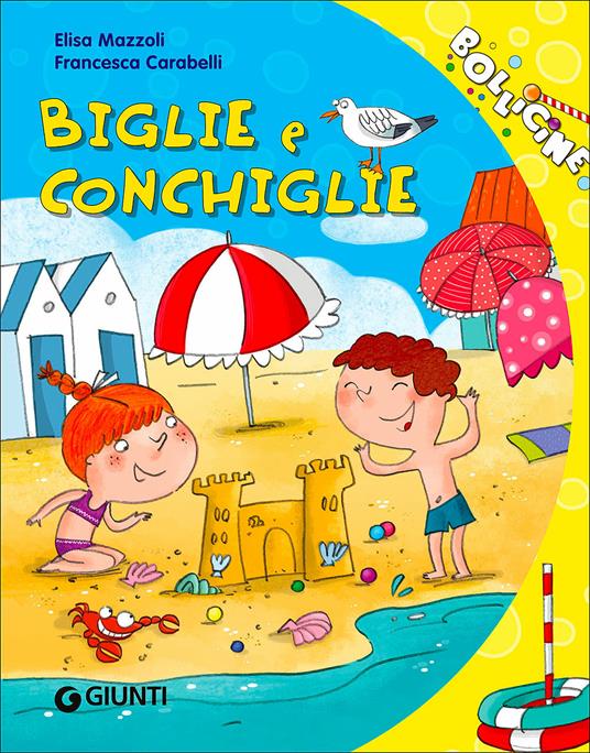 Biglie e conchiglie - Elisa Mazzoli - copertina