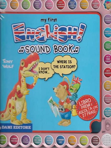 My first english sound book. Ediz. bilingue - Anna Casalis - 3