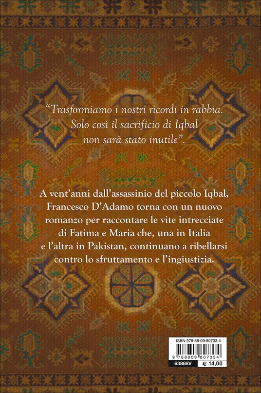 Dalla parte sbagliata. La speranza dopo Iqbal - Francesco D'Adamo - 2