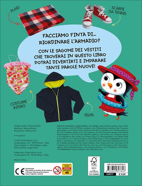 Il mio armadio. Oggi mi diverto con... - 3