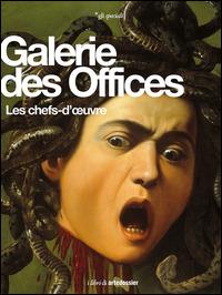 Galerie des Offices. Les chefs-d'oeuvre - Gloria Fossi - copertina