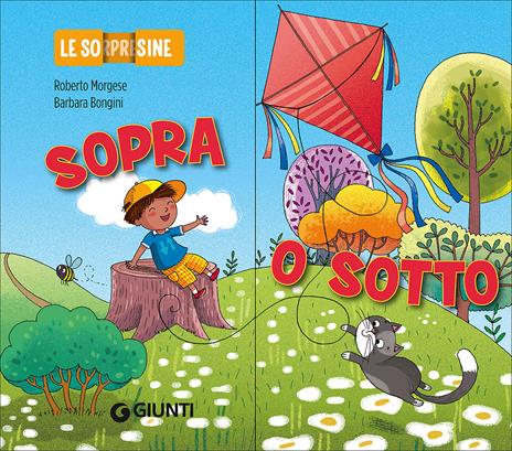 Sopra o sotto. Le sorpresine - Roberto Morgese - copertina