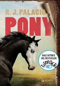 Libro Pony R. J. Palacio
