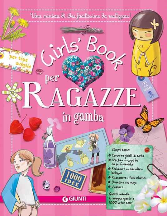 Girls' book per ragazze in gamba. Con adesivi - Michèle Lecreux,Célia Gallais,Clémence Roux de Luze - copertina