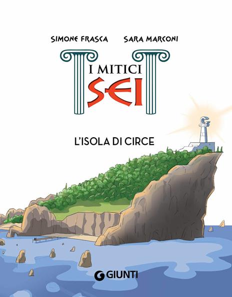 L'isola di Circe. I mitici sei - Simone Frasca,Sara Marconi - 4