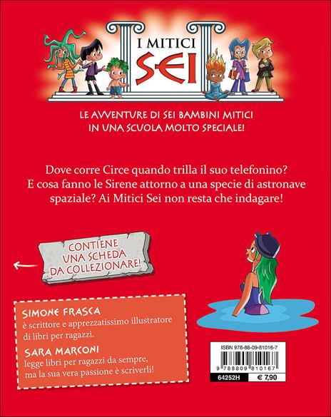 Il segreto delle sirene. I mitici sei - Simone Frasca,Sara Marconi - 2