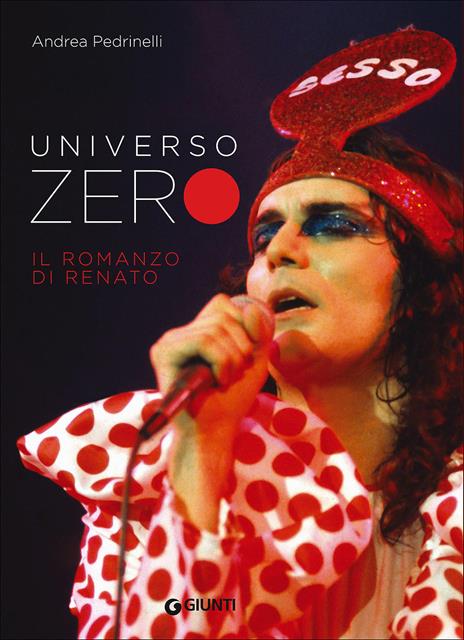Universo Zero. Il romanzo di Renato - Andrea Pedrinelli - copertina