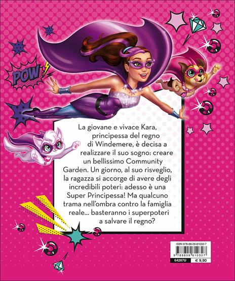 Barbie super principessa. La storia - 2