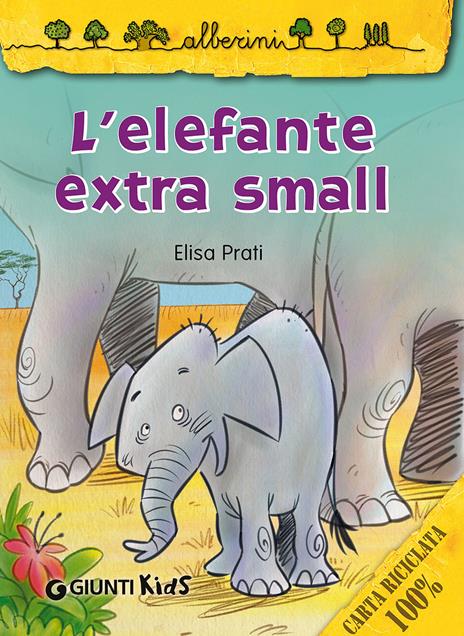 L' elefante extra small - Elisa Prati - copertina