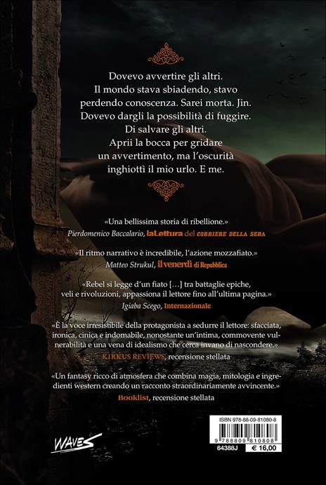 Rebel. Il tradimento - Alwyn Hamilton - 3