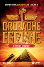 Il cobra dal collo rosso. Cronache egiziane