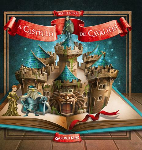 Il castello dei cavalieri. Libro pop-up - Silvia D'Achille - copertina