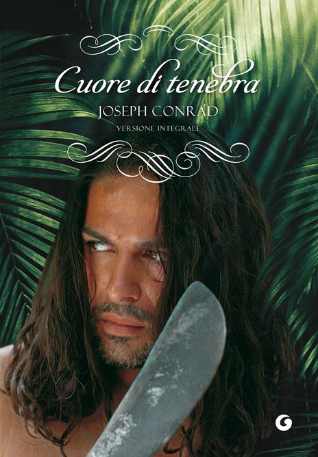 Cuore di tenebra. Ediz. integrale - Joseph Conrad,M. Longhi Paripurna - ebook