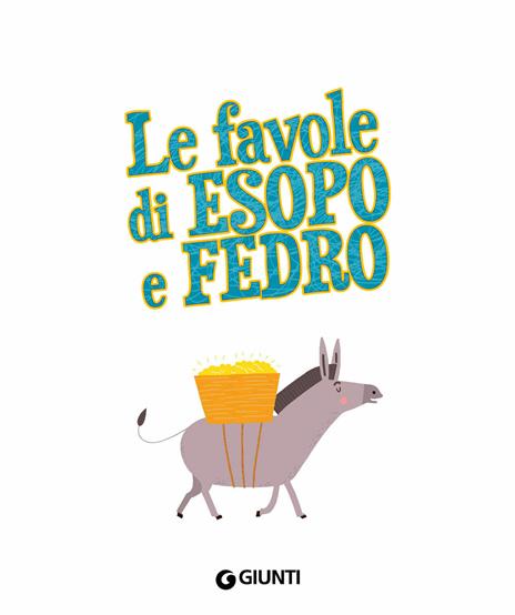 Le favole di Esopo e Fedro. Ediz. a colori - 3