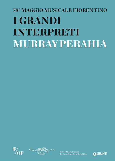 I grandi interpreti. Murray Perahia. 78° Maggio Musicale Fiorentino - copertina