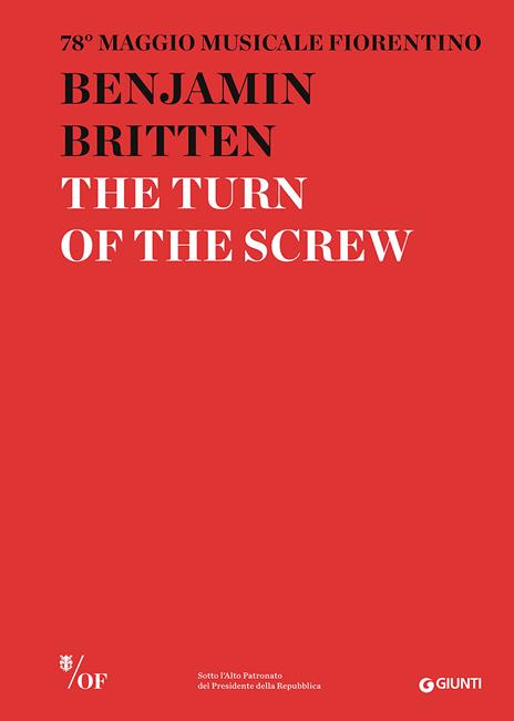 Benjamin Britten. The Turn of the Screw. 78° Maggio Musicale Fiorentino. Ediz. multilingue - copertina