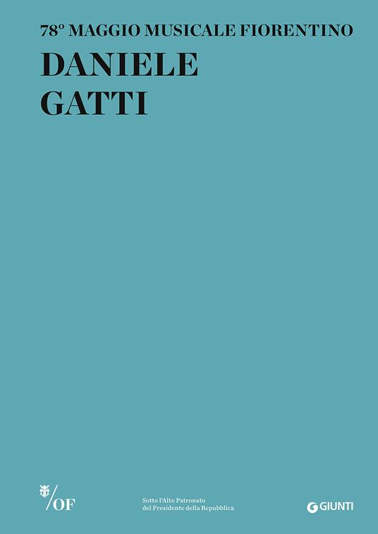 Daniele Gatti. 78º Maggio musicale fiorentino - copertina