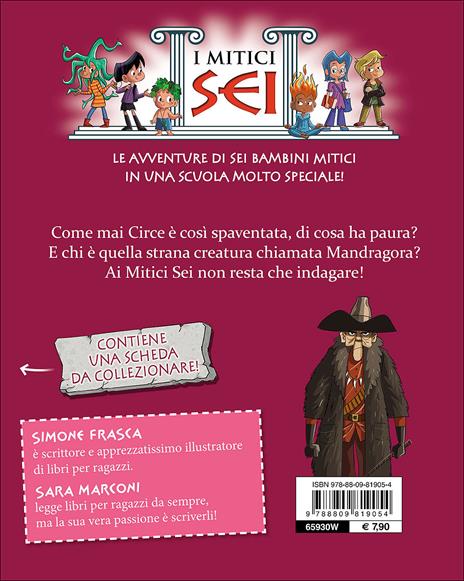 M come Mandragora? I mitici sei - Simone Frasca,Sara Marconi - 5