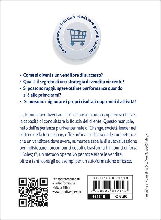 L'arte di vendere. Conquistare la fiducia e realizzare grandi risultati - 2