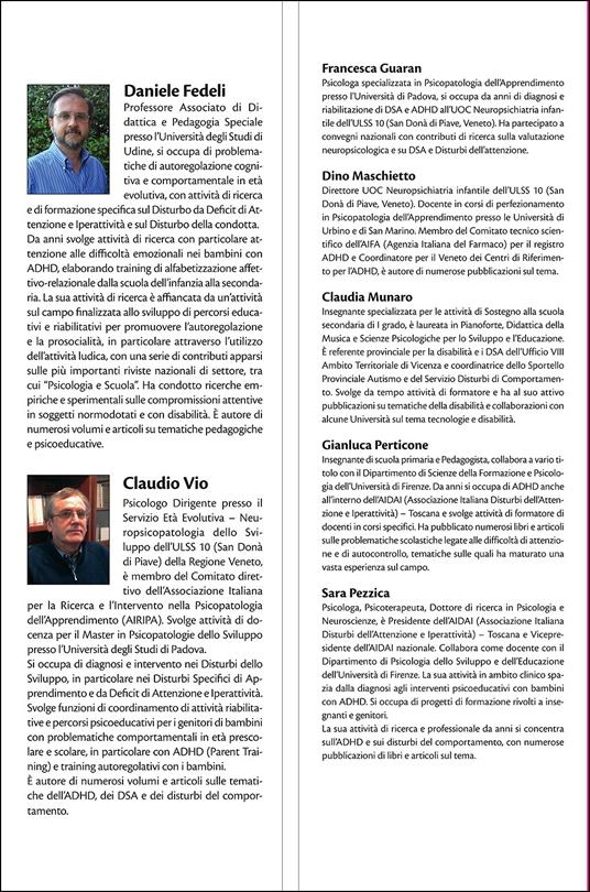 ADHD. Iperattività e disattenzione a scuola. Metodi, strumenti e strategie. Schede operative per il lavoro individuale e per la classe. Con Contenuto digitale per accesso online - 2