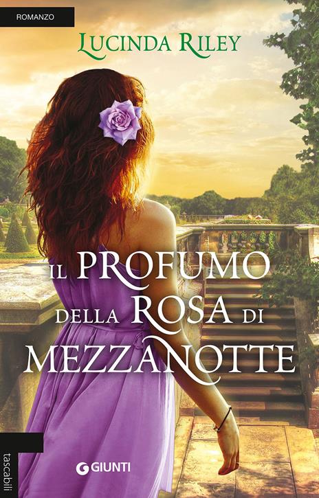 Il profumo della rosa di mezzanotte - Lucinda Riley - copertina