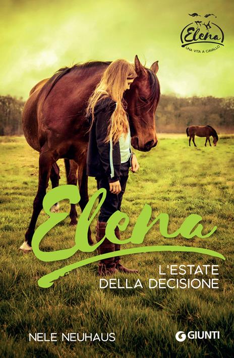 Elena. L'estate della decisione - Nele Neuhaus - copertina