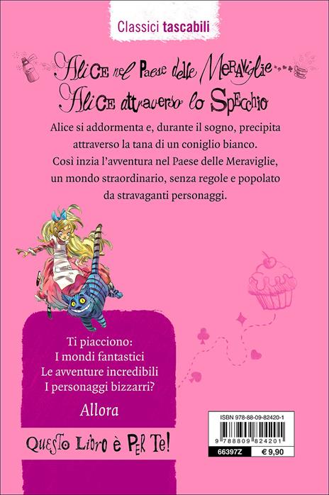 Alice nel paese delle meraviglie-Alice attraverso lo specchio - Lewis Carroll - 2