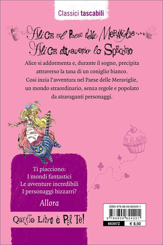 Alice nel paese delle meraviglie-Alice attraverso lo specchio - Lewis Carroll - 5