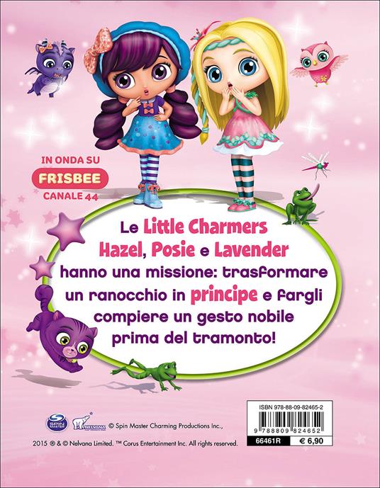 Un principe non proprio perfetto. Little Charmers. Ediz. illustrata - 2