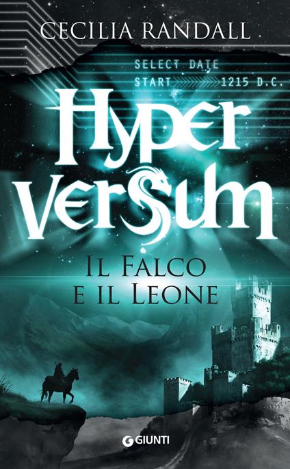 Il falco e il leone. Hyperversum. Vol. 2 - Cecilia Randall - ebook